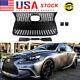 For Lexus Is200t Is250 Is350 F Sport 2014-2016 Front Grille Withtrim Gloss Black