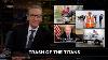 New Rule The Great Garbage Election Real Time With Bill Maher Hbo